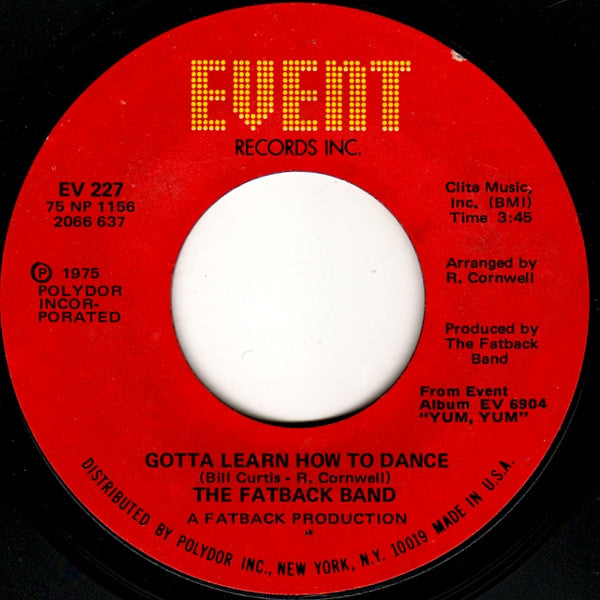 The Fatback Band : (Are You Ready) Do The Bus Stop / Gotta Learn How To Dance (7", Single, Styrene, She)