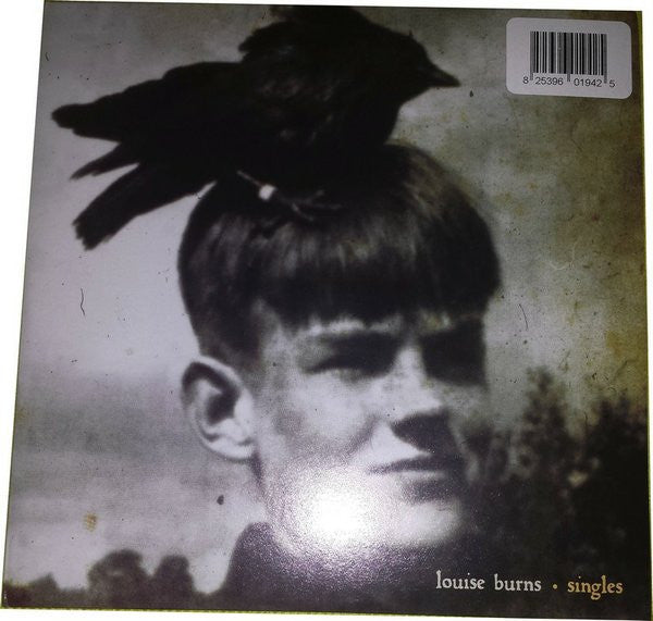 Louise Burns : Singles (7")