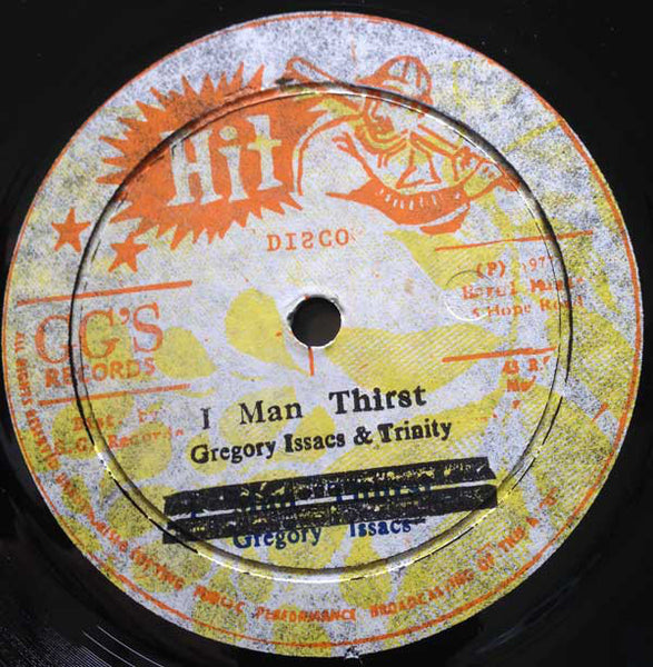 Gregory Isaacs & Trinity (4) : I Man Thirst (12")