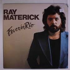 Ray Materick : Fever In Rio (LP)