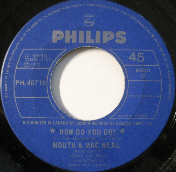 Mouth & MacNeal : How Do You Do? / Land Of Milk And Honey (7", Mono)