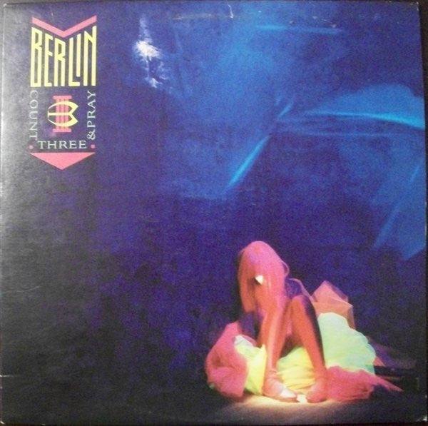 Berlin : Count Three & Pray (LP, Album, Club)