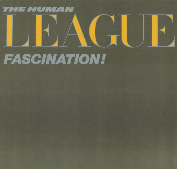 The Human League : Fascination! (LP, MiniAlbum)