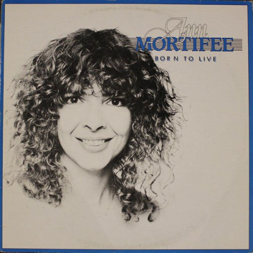 Ann Mortifee : Born To Live (LP, Album)