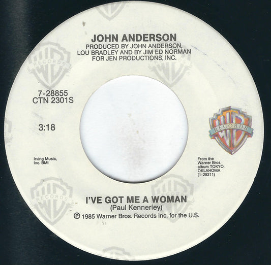 John Anderson (3) : I've Got Me A Woman / Down In Tennessee (7", Single)