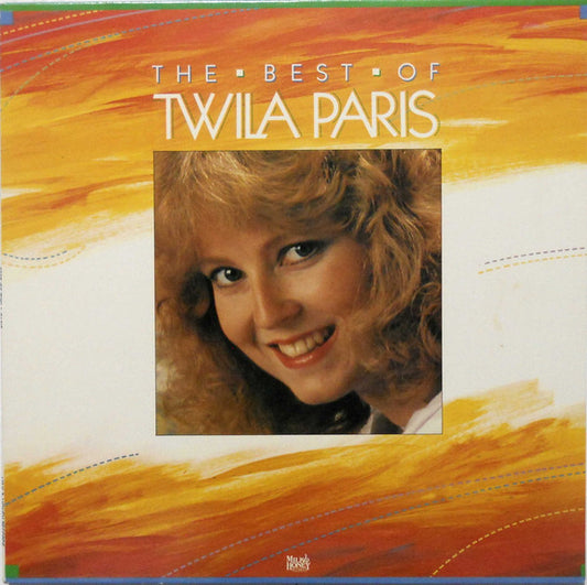 Twila Paris : The Best Of Twila Paris (LP, Comp)