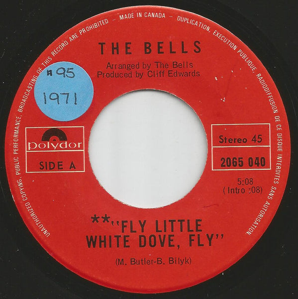 The Bells (2) : Fly Little White Dove, Fly / Follow The Sun (7", Single)
