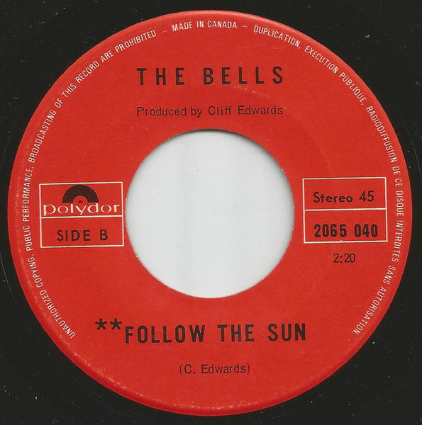The Bells (2) : Fly Little White Dove, Fly / Follow The Sun (7", Single)