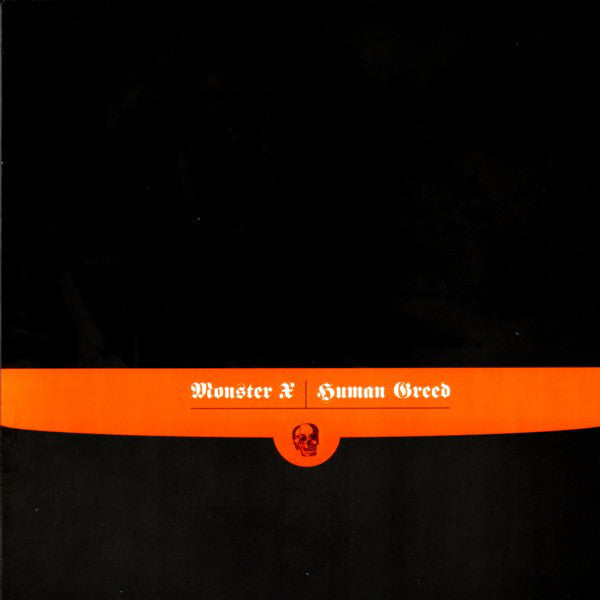 Monster X / Human Greed (2) : Monster X / Human Greed (7", RP)