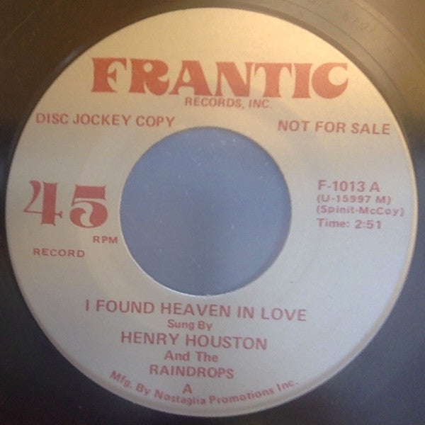 Henry Houston And The Raindrops (6) / The Rhythm Addicts : I Found Heaven In Love / Oomp-Boomp (7", Single, Promo, RE)