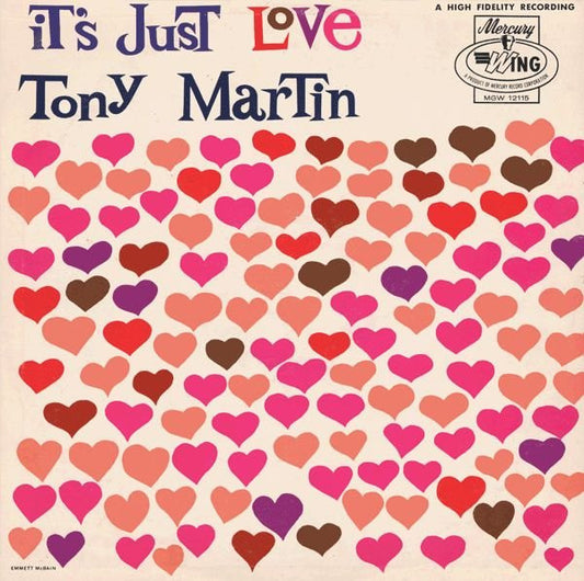 Tony Martin (3) : It's Just Love (LP, Comp, Mono)