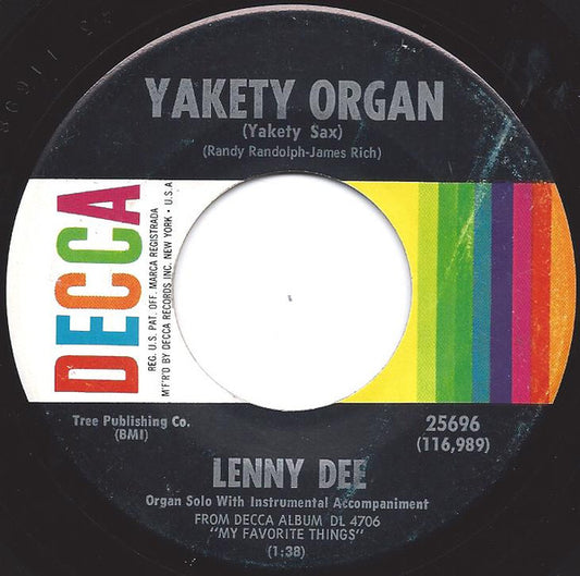Lenny Dee (2) : Yakety Organ (Yakety Sax) / A Walk In The Black Forest (7", Single, Mono, Pin)