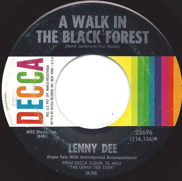 Lenny Dee (2) : Yakety Organ (Yakety Sax) / A Walk In The Black Forest (7", Single, Mono, Pin)