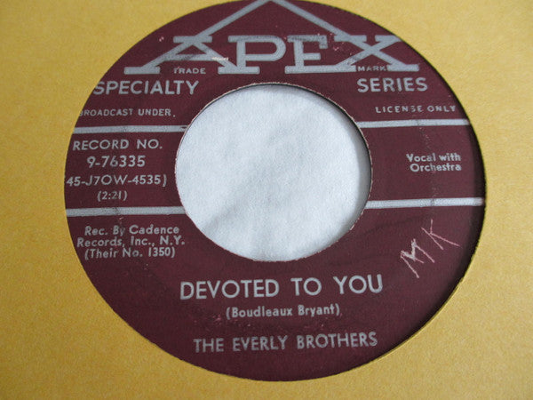 The Everly Brothers* : Bird Dog / Devoted To You (7", Single)