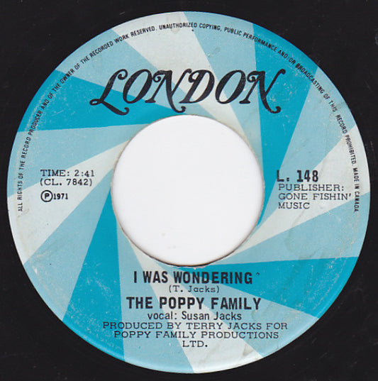 The Poppy Family : I Was Wondering / Where Evil Grows (7", Single)