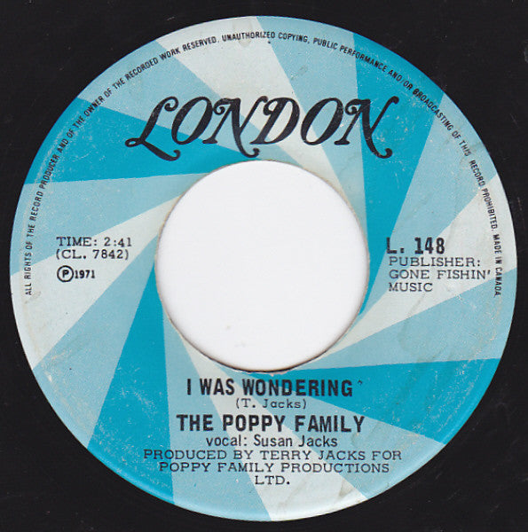 The Poppy Family : I Was Wondering / Where Evil Grows (7", Single)