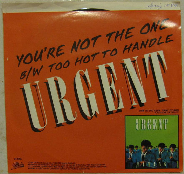 Urgent : You're Not The One (7", Single)