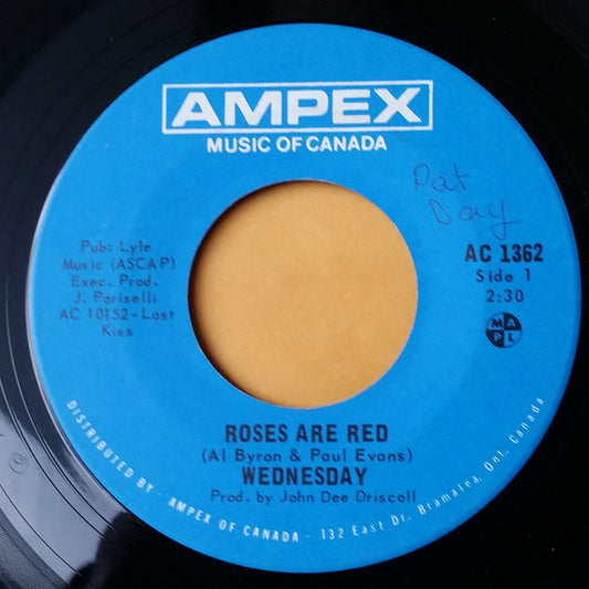 Wednesday (3) : Roses Are Red / Ride (7", Single)