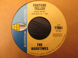 The Hard Times : Fortune Teller / Goodbye (7", Single, Promo)