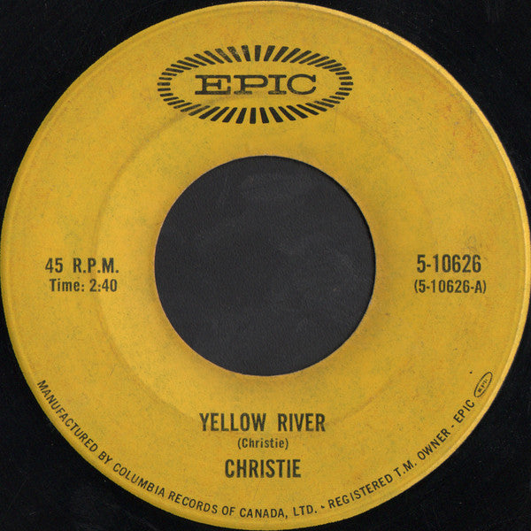Christie : Yellow River (7", Single)