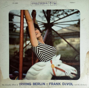 Frank De Vol And His Orchestra : The Columbia Album Of Irving Berlin - Volume 1 (LP, Album, Mono)