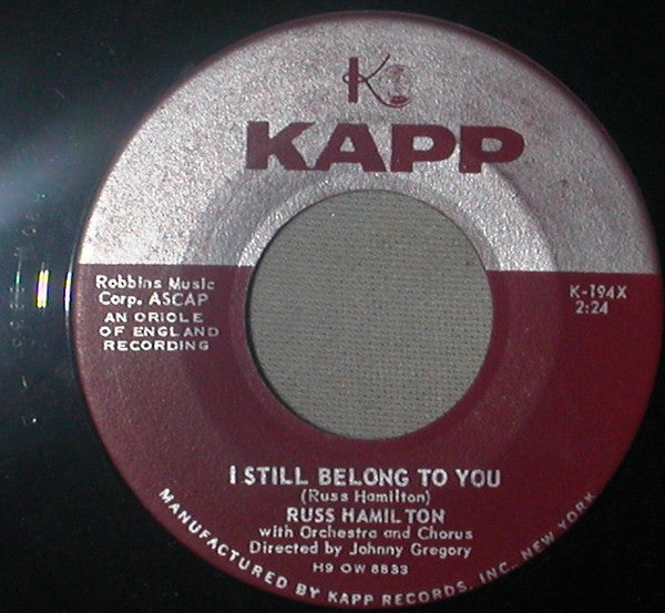 Russ Hamilton : I Still Belong To You (7")