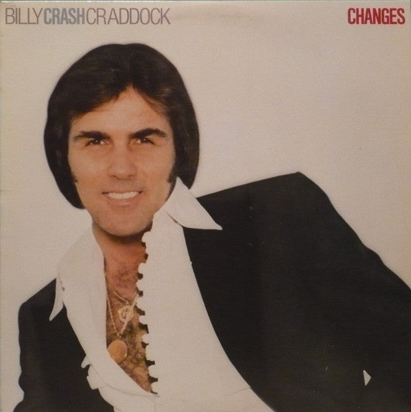 Billy 'Crash' Craddock : Changes (LP, Album)