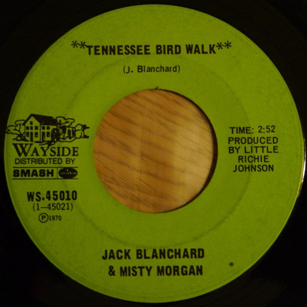 Jack Blanchard & Misty Morgan : Tennessee Bird Walk (7", Single)
