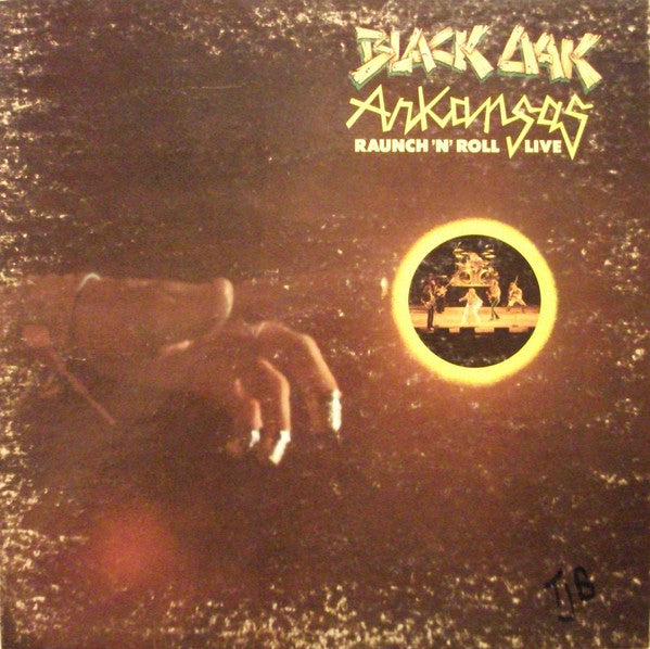 Black Oak Arkansas : Raunch 'N' Roll Live (LP, Album, Gat)