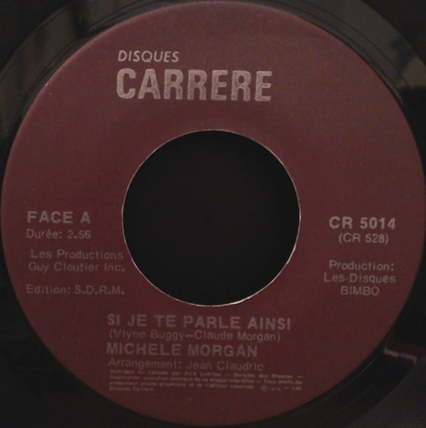 Michèle Morgan : Si Je Te Parle Ainsi (7", Single)