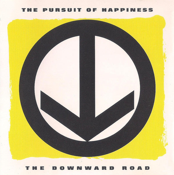 The Pursuit Of Happiness : The Downward Road (CD, Album, Club)