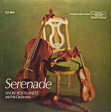 André Kostelanetz And His Orchestra : Serenade (LP, Comp)
