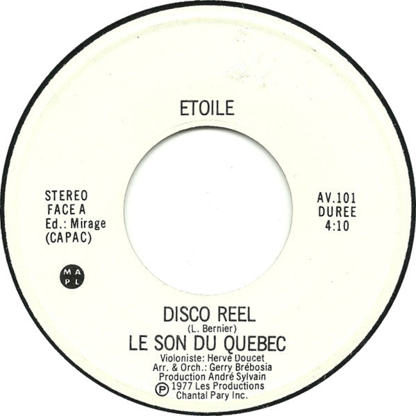 Le Son Du Quebec : Disco Reel (7")