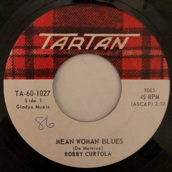 Bobby Curtola : Mean Woman Blues (7", Single)