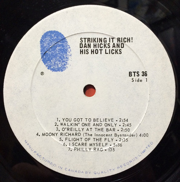 Dan Hicks & His Hot Licks* : Striking It Rich! (LP, Album)