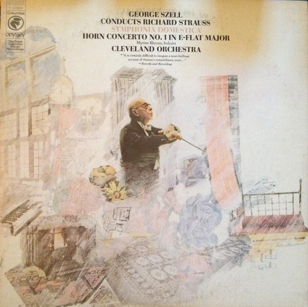 Richard Strauss - George Szell, The Cleveland Orchestra : Symphonia Domestica / Horn Concerto No. 1 In E-Flat Major (LP, Comp)