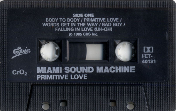 Miami Sound Machine : Primitive Love (Cass, Album)
