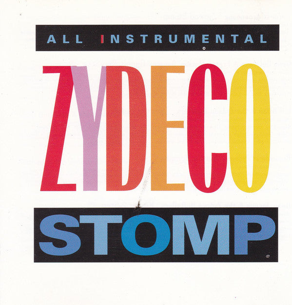 Various : Zydeco Stomp: All Instrumental (CD, Comp)