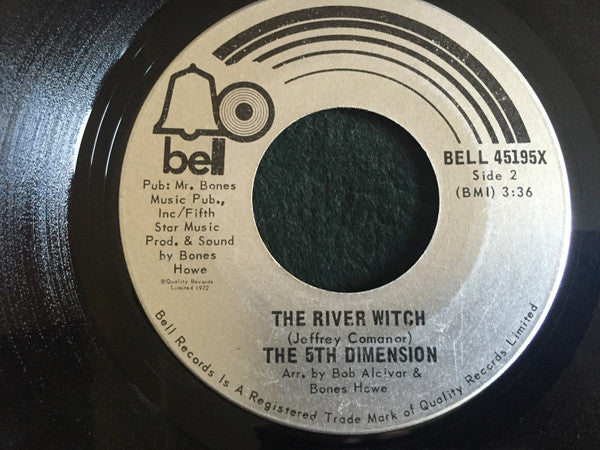 The Fifth Dimension : (Last Night) I Didn't Get To Sleep At All / The River Witch (7", Single)
