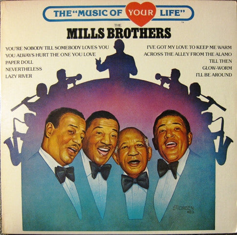The Mills Brothers : Music Of Your Life (LP, Comp)
