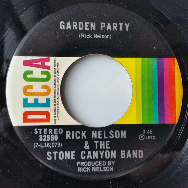 Rick Nelson & The Stone Canyon Band : Garden Party (7", Single)