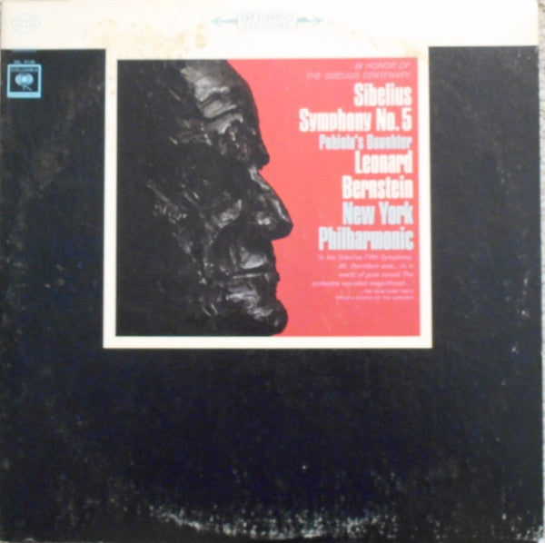 Sibelius*, Leonard Bernstein, New York Philharmonic* : Symphony No. 5 / Pohjola's Daughter (LP, Album, RP)