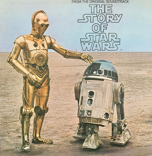 Original Cast* With Narration By Roscoe Lee Browne* : The Story Of Star Wars (LP)