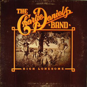 The Charlie Daniels Band : High Lonesome (LP, Album)