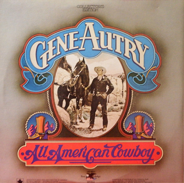 Gene Autry : Sings South Of The Border / All American Cowboy (2xLP, Gat)