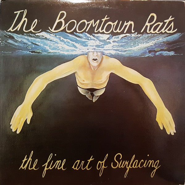 The Boomtown Rats : The Fine Art Of Surfacing (LP, Album)
