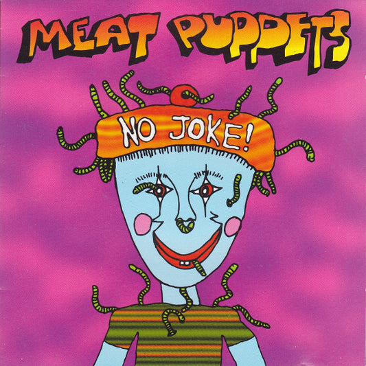 Meat Puppets : No Joke! (CD, Album, Club)