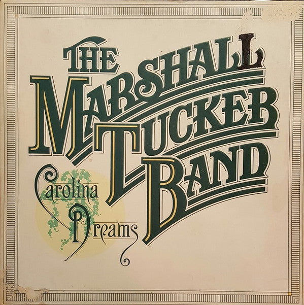 The Marshall Tucker Band : Carolina Dreams (LP, Album, L.A)