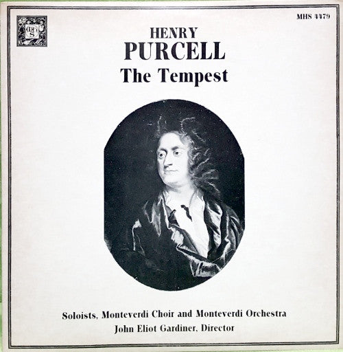 Henry Purcell /  John Eliot Gardiner, The Monteverdi Choir & The Monteverdi Orchestra : The Tempest (LP, RE)