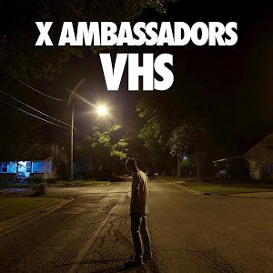 X Ambassadors : VHS (CD, Album)